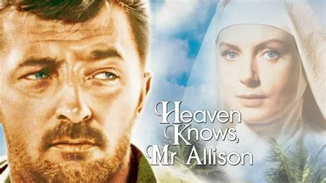 Heaven Knows, Mr. Allison - A Wartime Drama Exploring Faith and Humanity Amidst the Chaos!