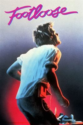 Czy Footloose z 1984 roku to klasyka filmowa na każdą okazję?