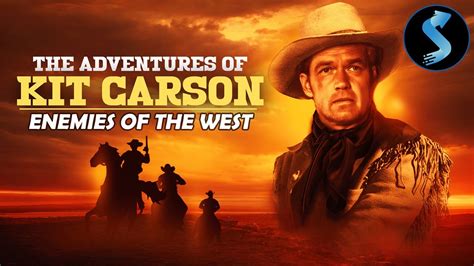  The Adventures of Kit Carson - Podróże na Dzikim Zachodzie z Odważnym Pionierem!